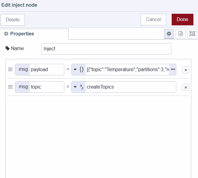 Screenshot showing set payload in inject node for creating new Kafka topic Screenshot showing set payload in inject node for creating new Kafka topic"