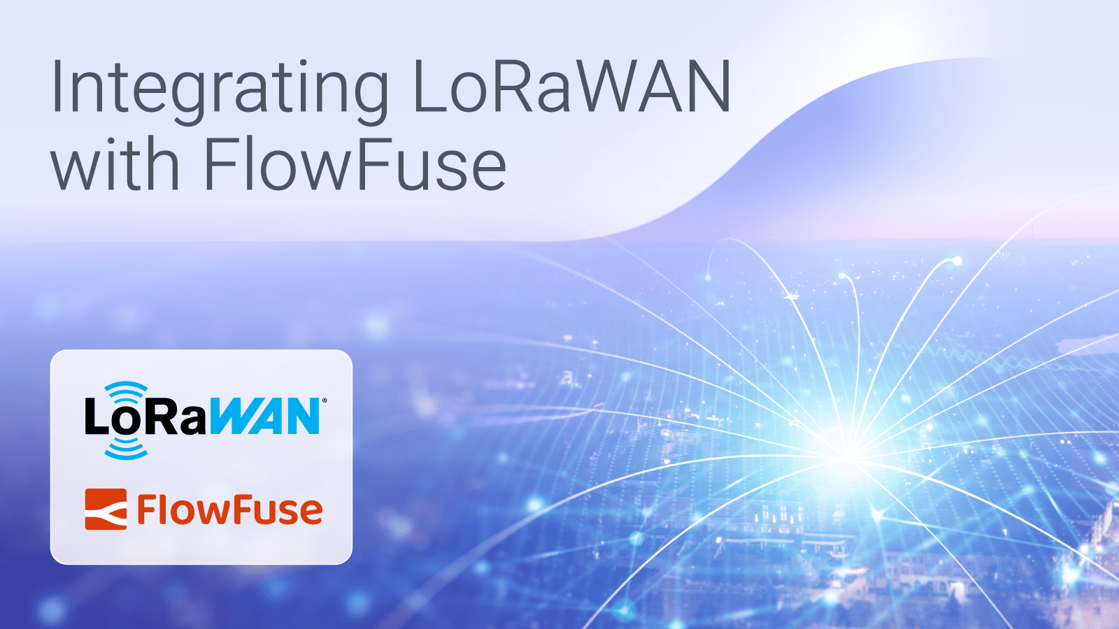 Image representing Integrating LoRaWAN with FlowFuse